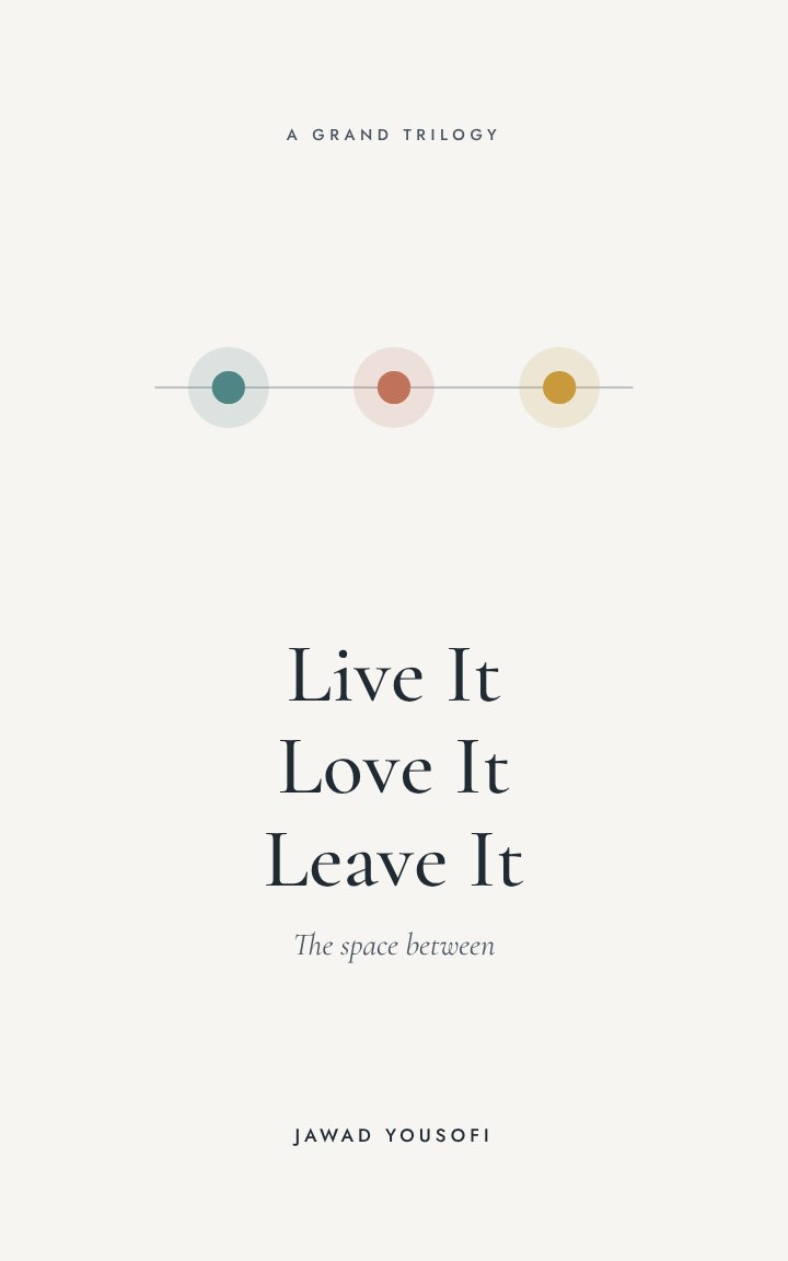 Live It, Love It, Leave It trilogy cover: three small lights, teal, rose and amber, along one line